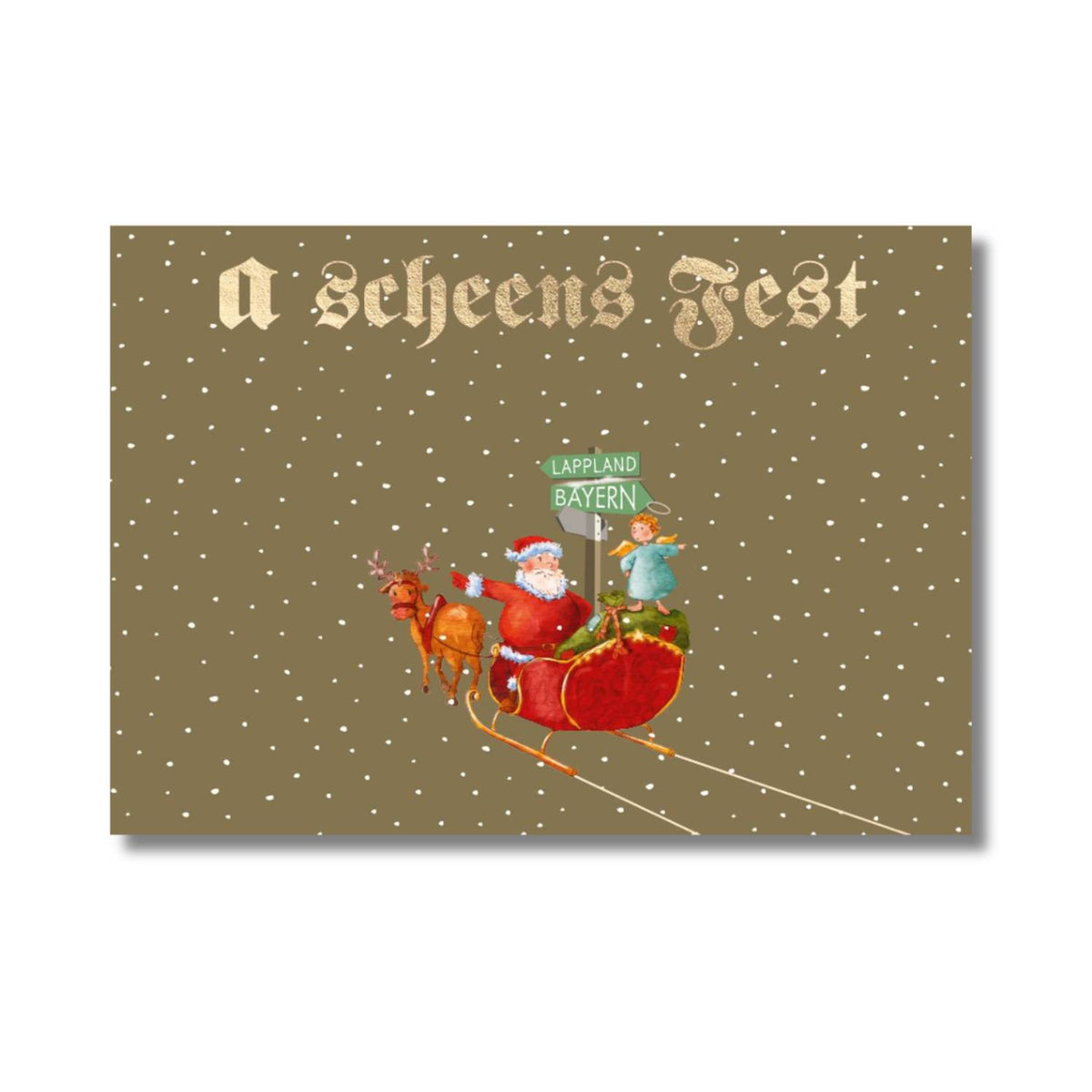 Glückwunschkarte a scheens Fest- Nikolaus auf Schlitten mit Rentier, Engel und Wegweiser Lappland/Bayern.