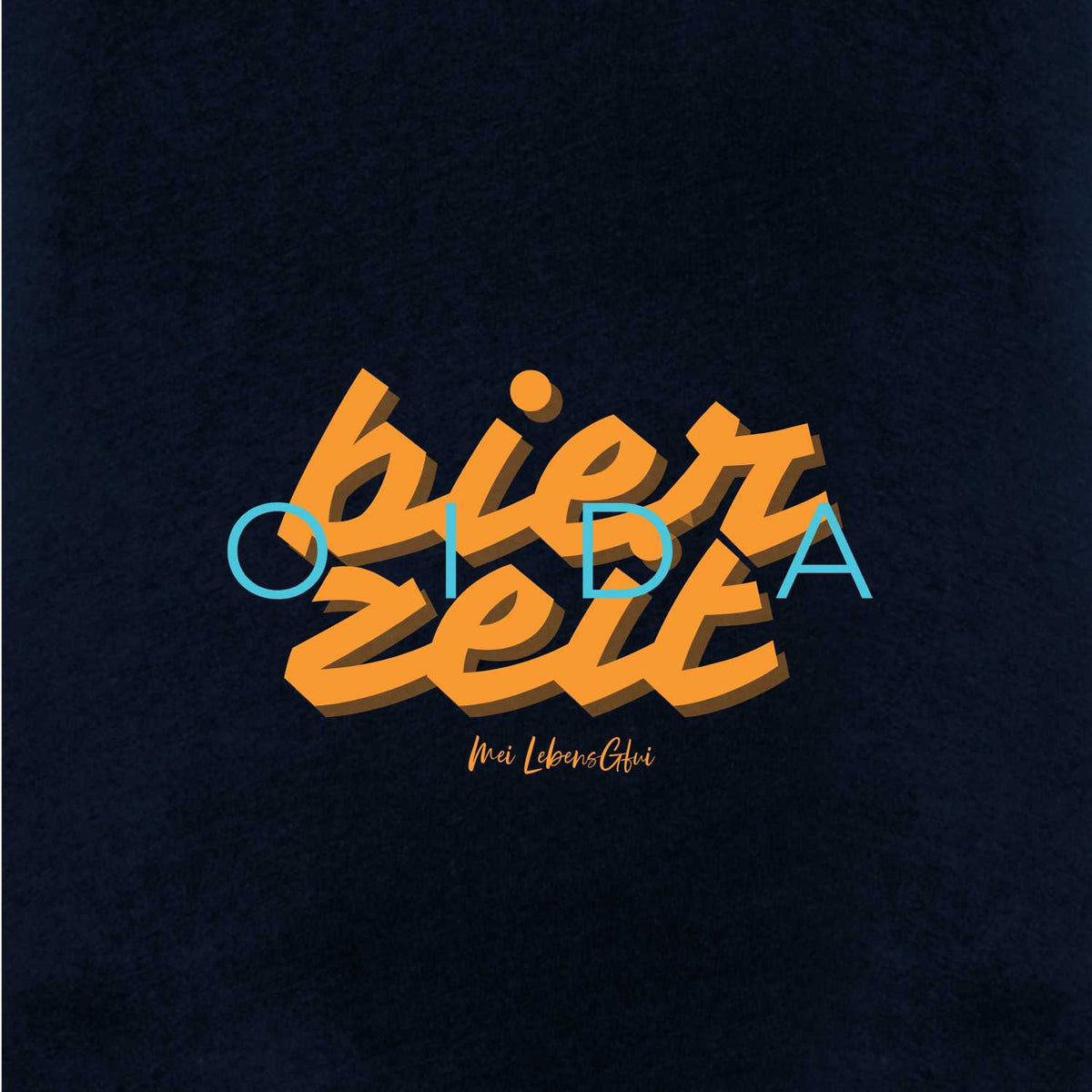 Damen T-Shirt Bierzeit in Dunkelblau mit orange-türkisem Schriftzug Bierzeit und Mei Lebens Gfui Mundart-Spruch.