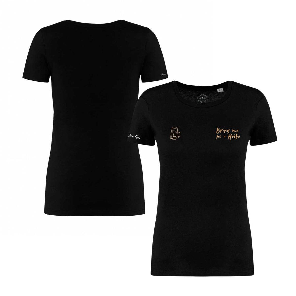 Schwarzes Damen T-Shirt "Bring ma no a Hoibe" mit goldenem Bierkrug-Print und Schriftzug, Vorder- und Rückansicht.