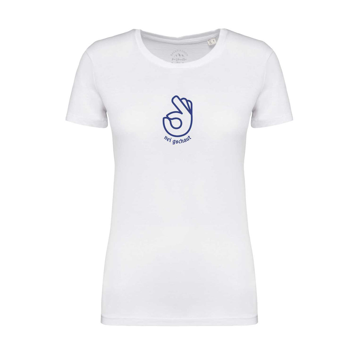 Weißes Damen T-Shirt "Nei Gschaut" mit blauem OK-Handzeichen und Schriftzug im Brustbereich.