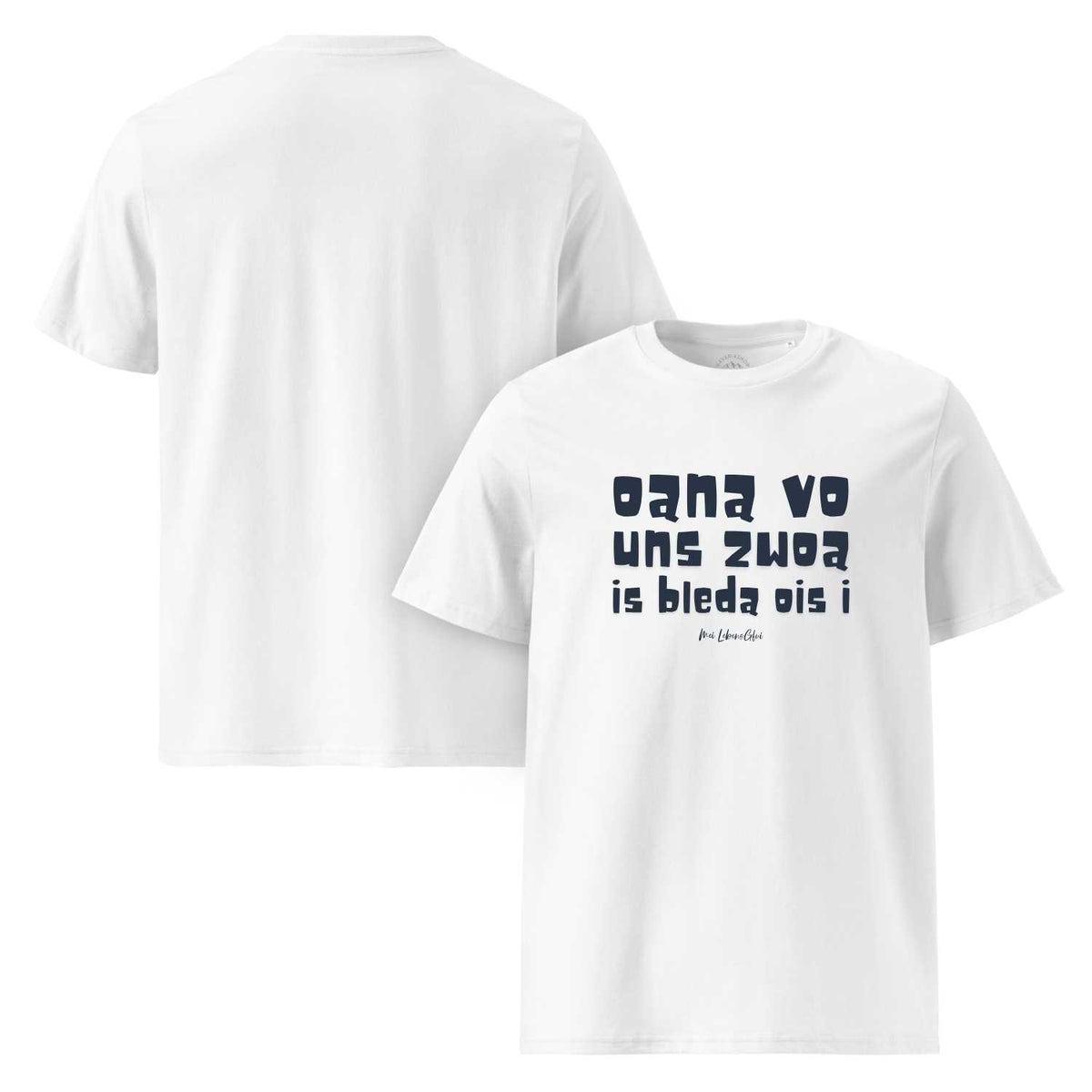 Herren T-Shirt "Oana vo uns zwoa" in Weiß mit schwarzem bayerischen Spruch auf der Vorderseite.