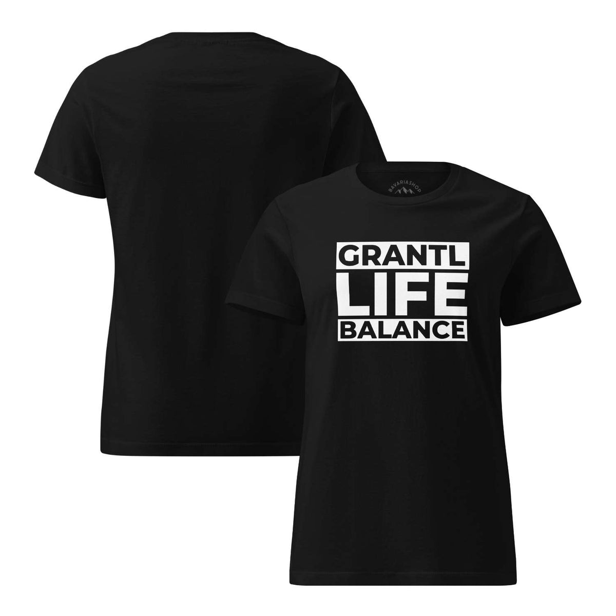 Schwarzes Damen T-Shirt "Grantl Life Balance" mit weißem Schriftzug auf der Vorderseite, hinten unifarben.