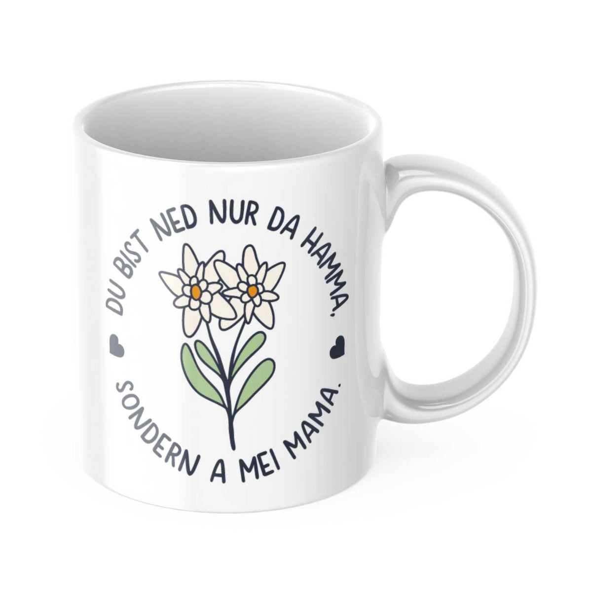 Kaffee Haferl Hamma Mama, weiß mit Edelweiß-Motiv und bayerischem Spruch für beste Mütter.