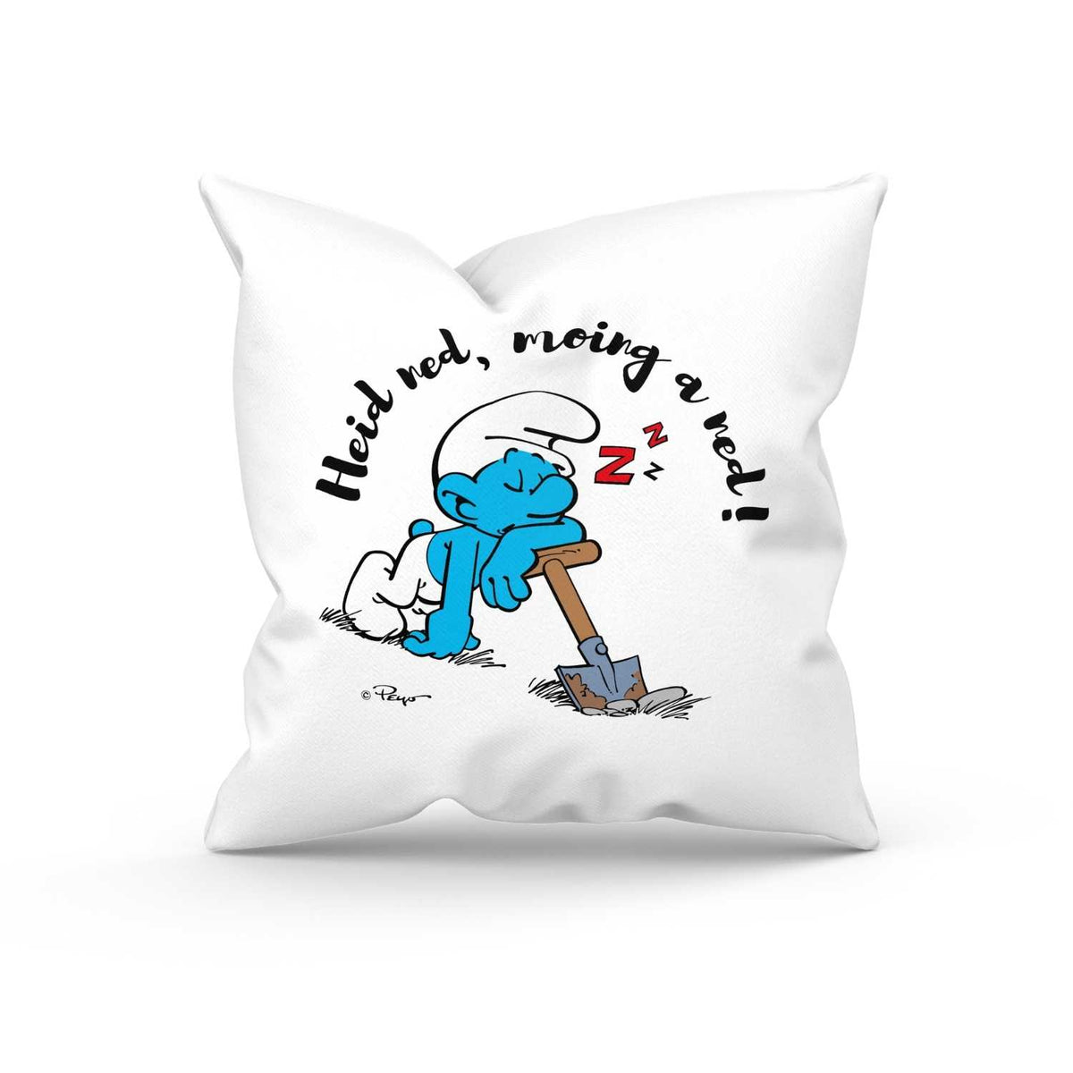 Weißes Die Schlümpfe Heid ned, moing a ned! Kuschelkissen mit schlafendem Schlumpf und Schaufelmotiv.