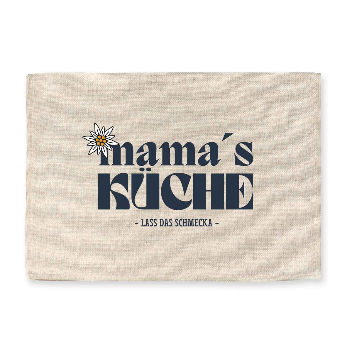 Beiges Tischset "Mama´s Küche" mit Edelweiß-Motiv und Schriftzug "Lass das schmecka" für Esstisch.