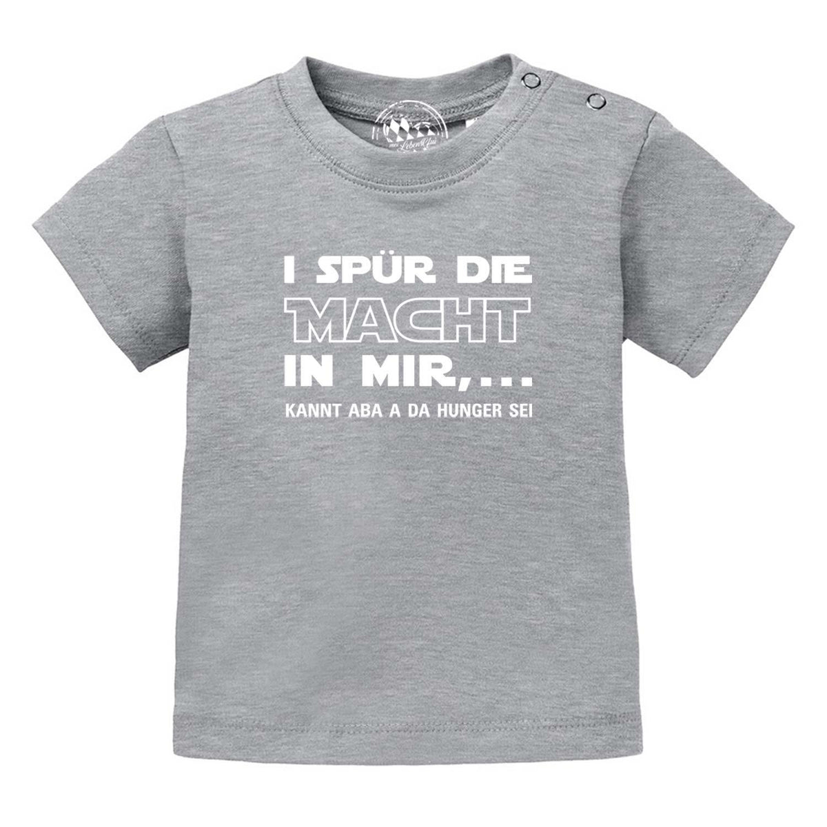 Graues Baby T-Shirt "I spür die Macht" mit lustigem Spruch in weißer Schrift, Druckknöpfe an der Schulter.