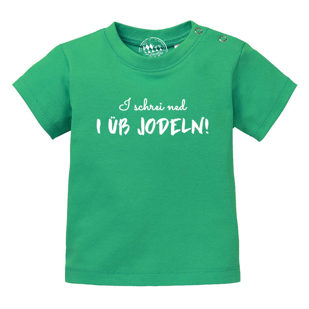 Grünes Baby T-Shirt I üb jodeln mit weißer Aufschrift und Druckknöpfen an der Schulter für einfaches Anziehen.