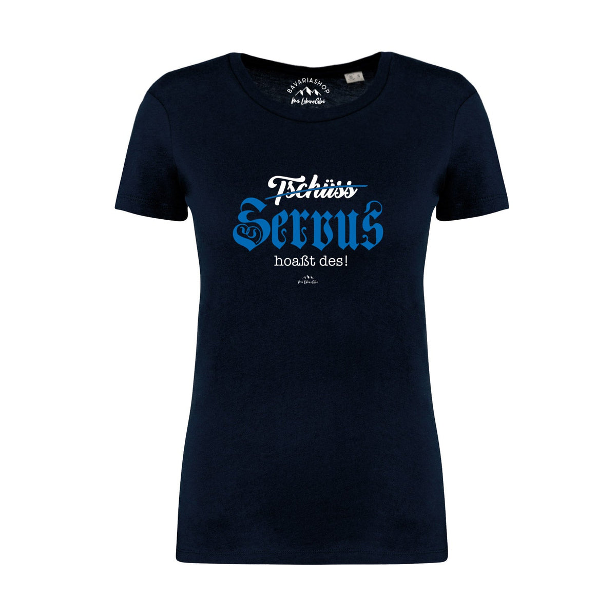 Damen T-Shirt Servus hoaßt des in Marineblau mit weiß-blauem bayerischem Schriftzug, Rundhals und Kurzarm.