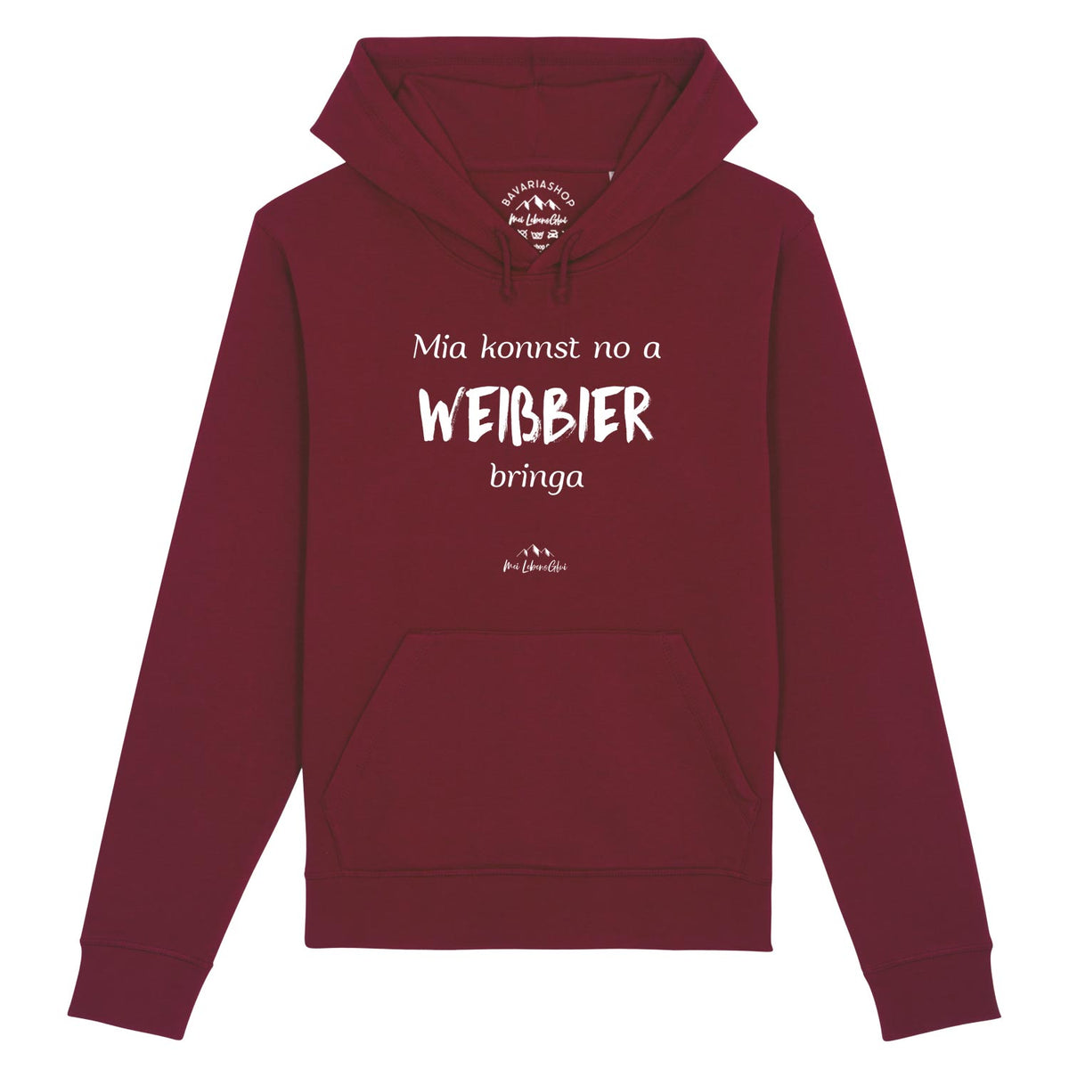 Herren Hoodie Mia konnst no a Weißbier bringa in Burgunderrot mit weißem bayerischem Schriftzug.