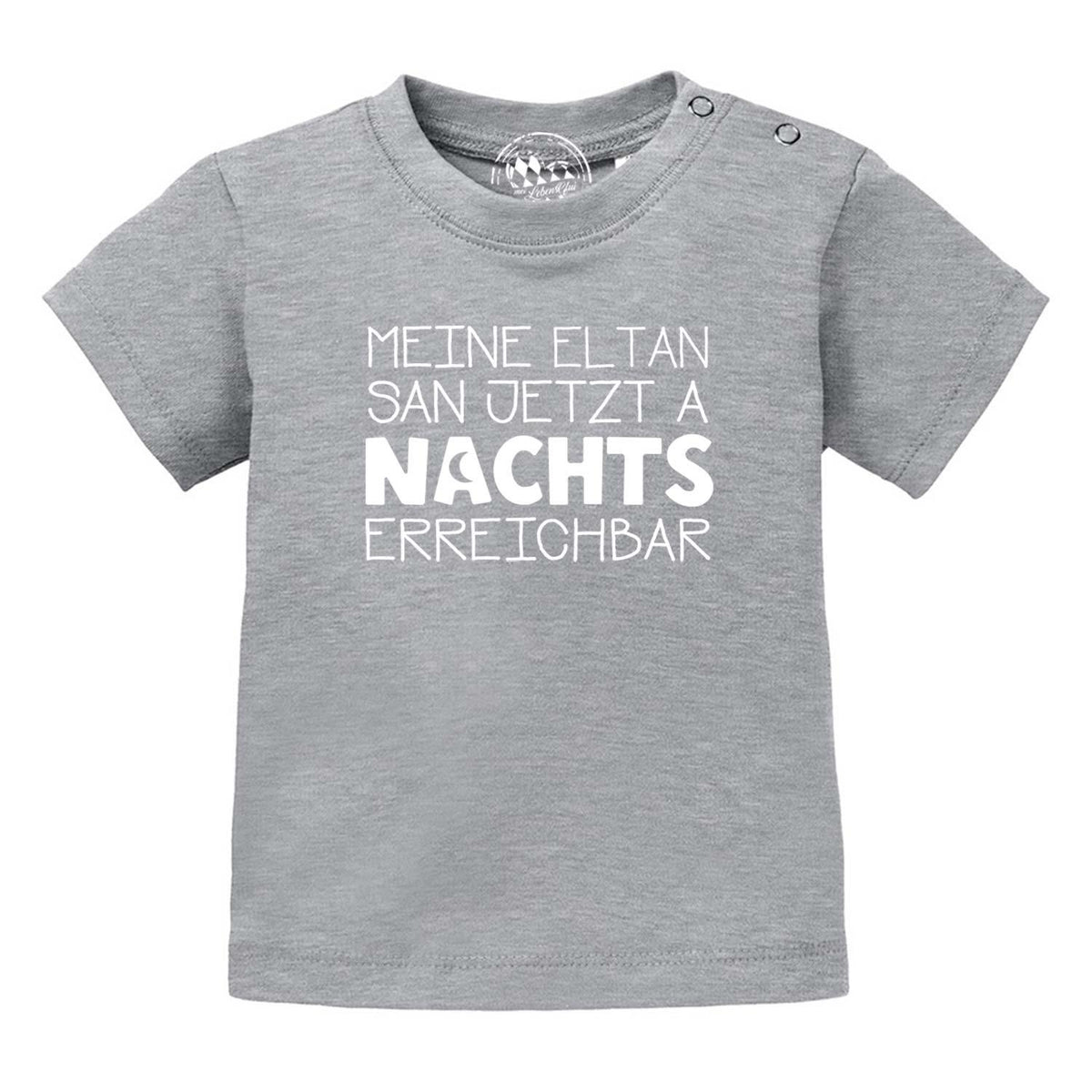 Graues "Baby T-Shirt Nachts erreichbar!" mit weißem Spruch und Druckknöpfen an der Schulter.