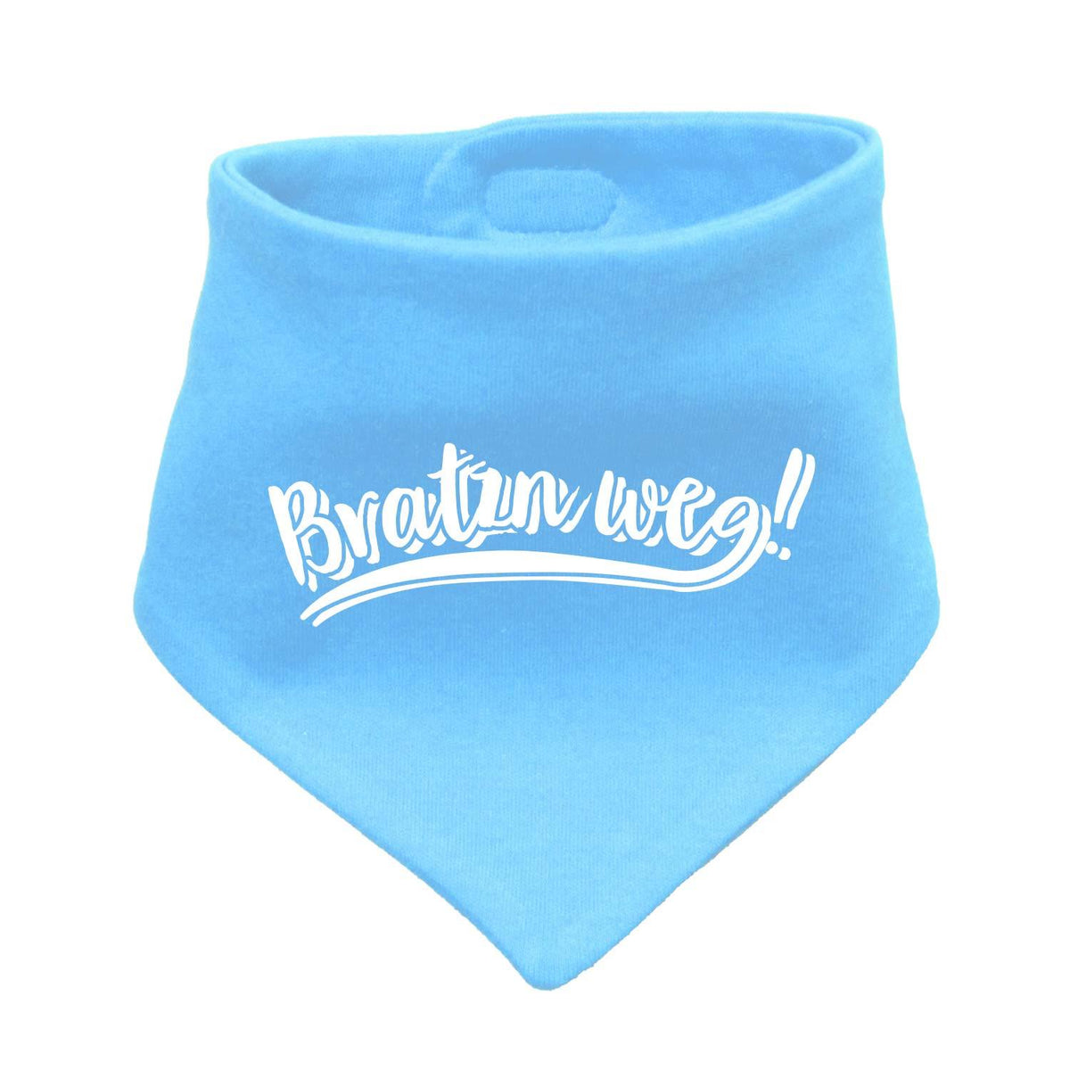 Babyhalstuch "Bratzn weg!" in Himmelblau mit witzigem weißen Schriftzug für Babys und Kleinkinder