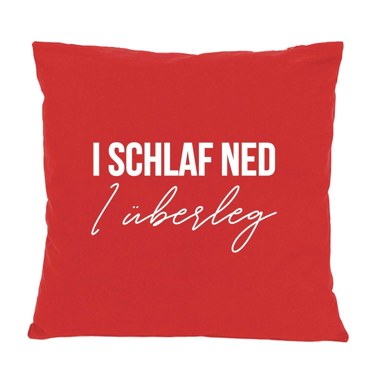 Rotes Kissen I schlaf ned, I überleg mit weißem Schriftzug, gemütliches Dekokissen für Sofa oder Bett.