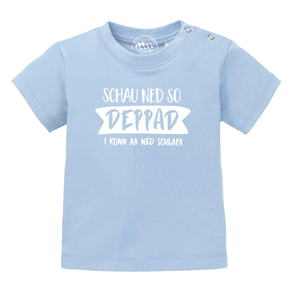 Baby T-Shirt Schau ned so... in hellblau, mit witzigem weißem Spruch und Druckknöpfen an der Schulter.