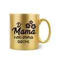 Gold-Glitzer-Haferl "D´Mama hod imma recht"