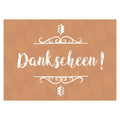 Grußkarte "Dankscheen!"