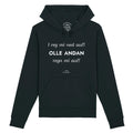 Hoodie "I reg mi ned auf..."