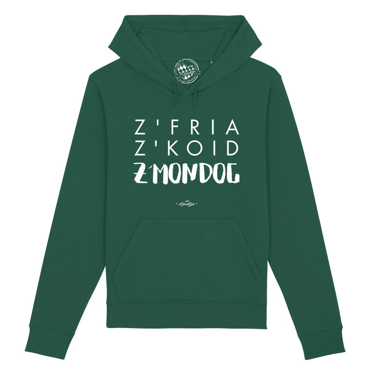 Dunkelgrüner Herren Hoodie Z'fria z'koid z'Mondog... mit weißem Schriftzug und Kängurutasche, lässiges Design.