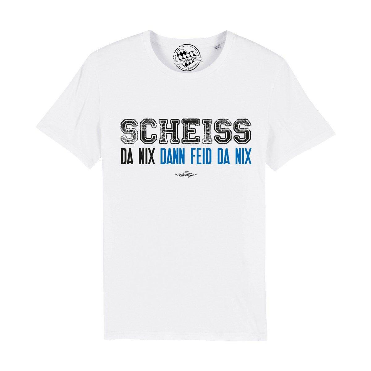 Weißes Herren T-Shirt "Scheiß da nix" mit schwarzem und blauem Aufdruck auf der Brust.