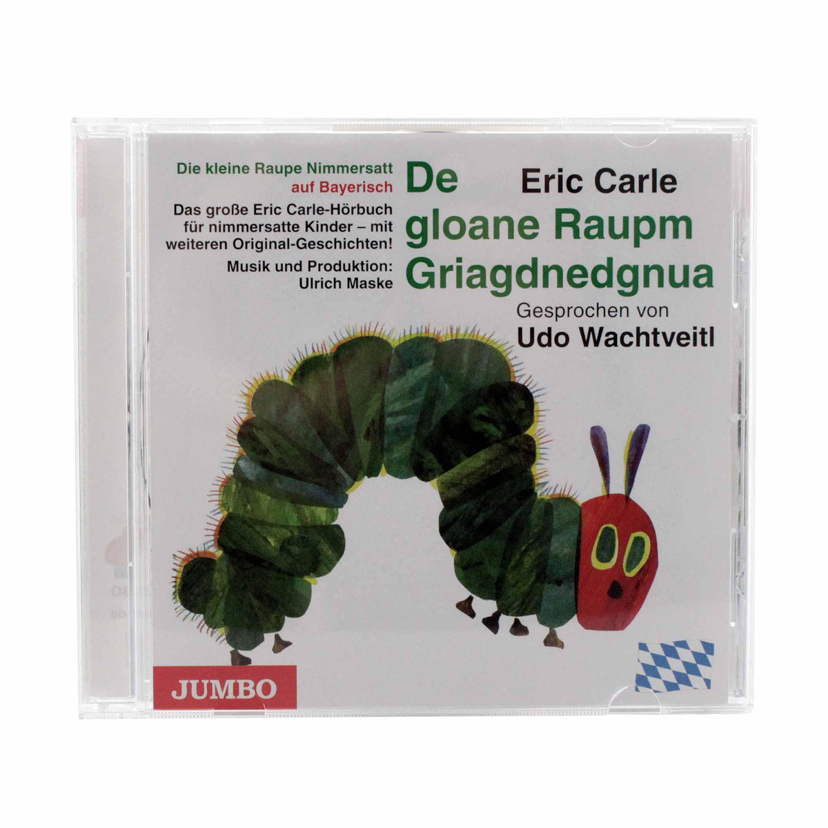Hörbuch-Cover Die kleine Raupe Nimmersatt auf Bayerisch mit grün-roter Raupe und Textinformationen.