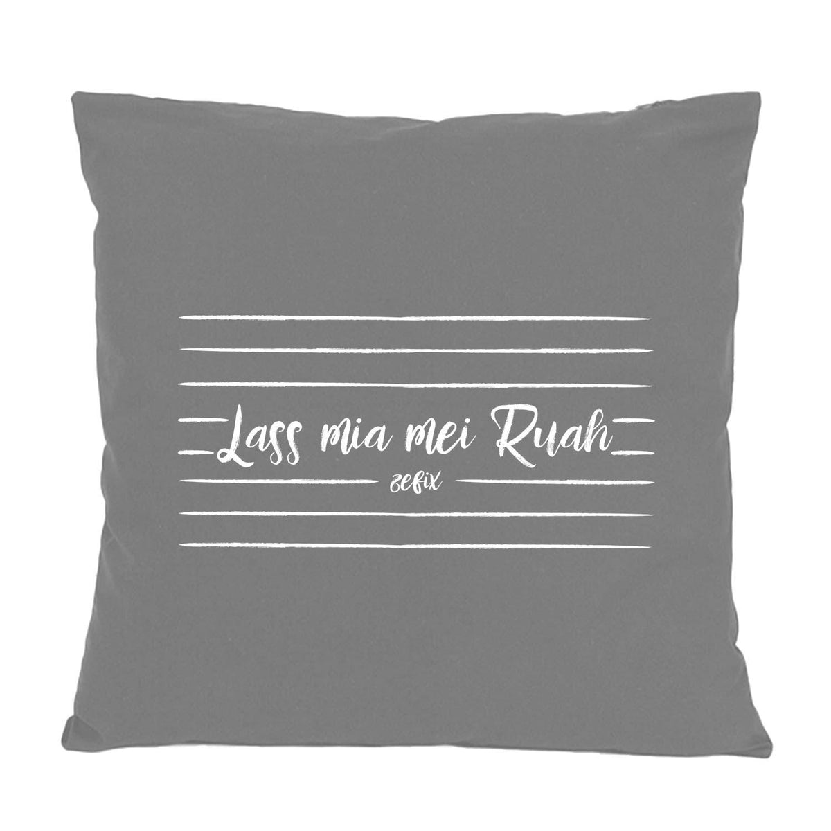 Graues Kissen Lass mia mei Ruah mit weißem Schriftzug, perfekt für Entspannung und gemütliche Momente.