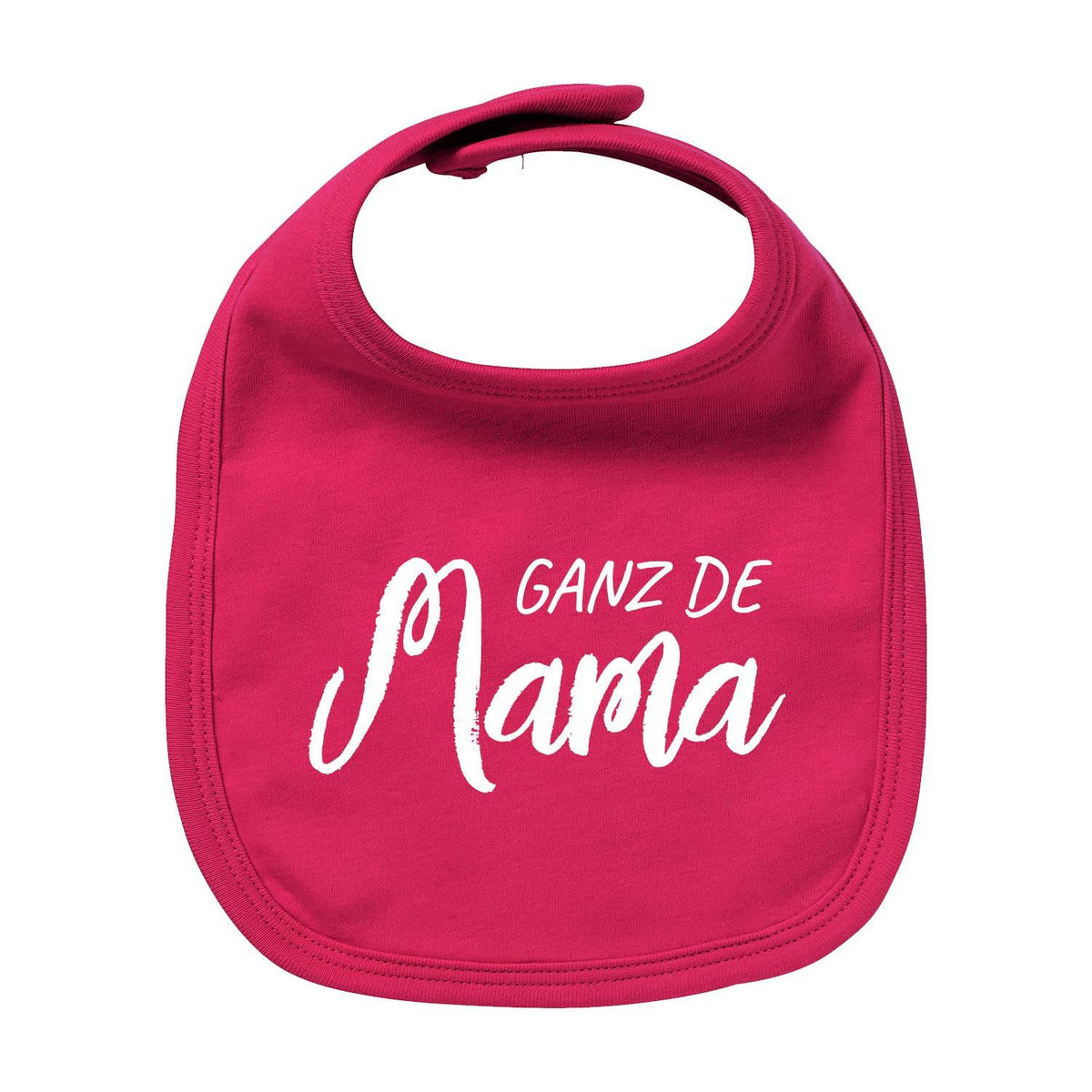 Dunkelrosa Lätzchen "Ganz de Mama" mit weißem Schriftzug, weiche Baumwolle für Babys und Kleinkinder.