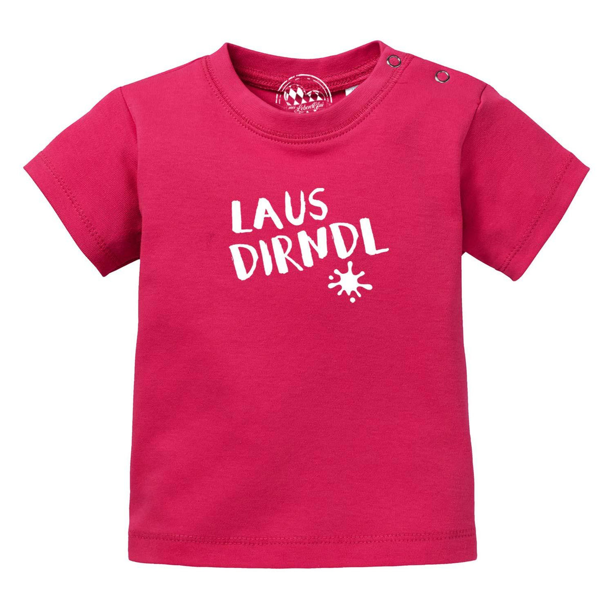 Pinkes Baby T-Shirt "Lausdirndl" aus weicher Baumwolle mit weißem Schriftzug und Druckknöpfen an der Schulter.