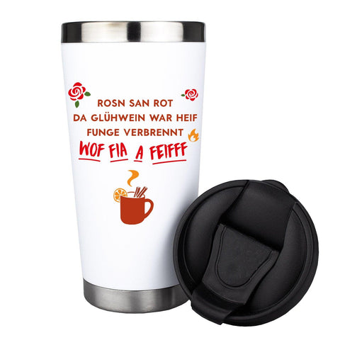 Weißer Thermo-Becher Glühwein is heif mit lustigem, bayerischem Spruch, roten Rosen und Glühwein-Illustration.